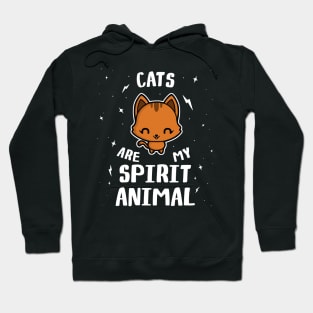 Cats Are My Spirit Animal Hoodie